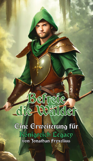 Königreich Legacy - Befreie die Wälder Cover vorne Schwerkraft-Verlag