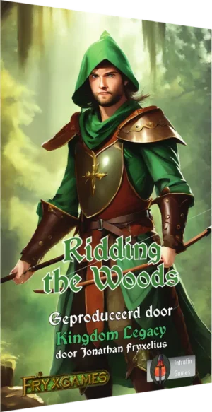 Kingdom Legacy: Ridding the Woods