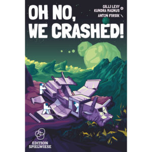 Oh no, we crahed Cover vorne Edition Spielwiese