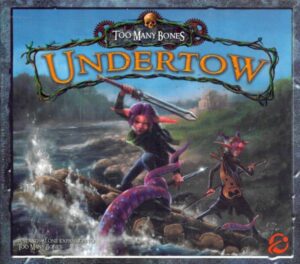 Too many Bones Undertow Chip Theory Games Cover vorne