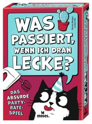 Was passiert, wenn ich dran lecke Moses Verlag Cover vorne